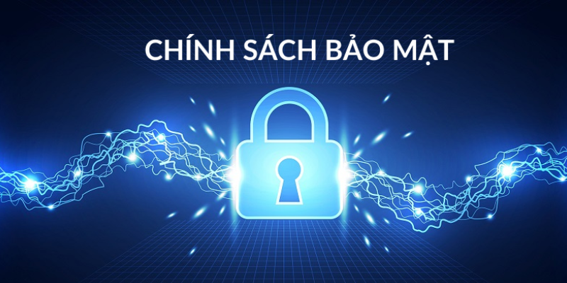 Chính sách bảo mật